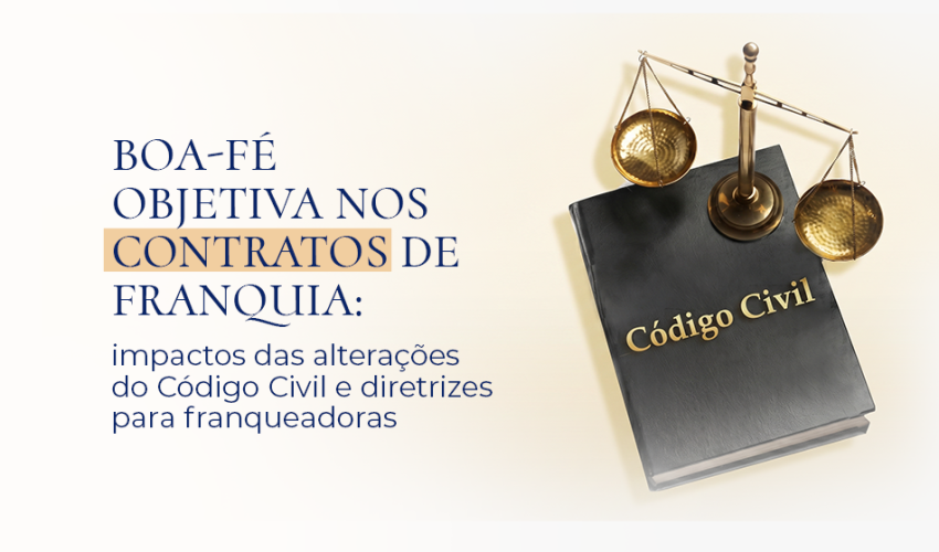 Boa-f objetiva nos contratos de franquia
