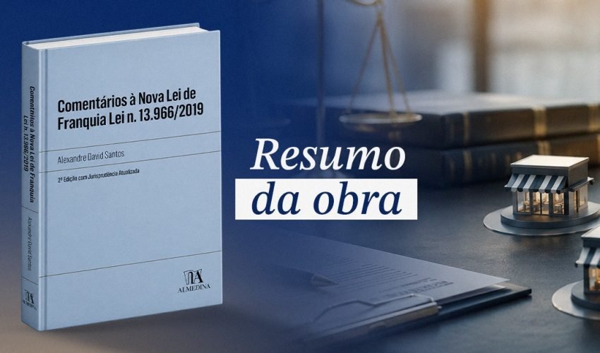 Comentários À nova Lei de Franquia